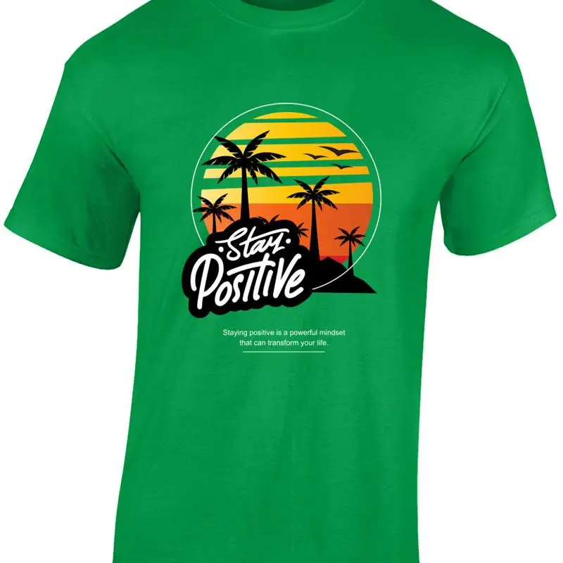 Summer Clothing Holiday - Stay Positive Sommer Strand Freizeitkleidung Urlaubs-T-Shirt